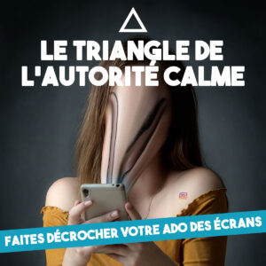 Programme Triangle de l'Autorité Calme - Pour Ados